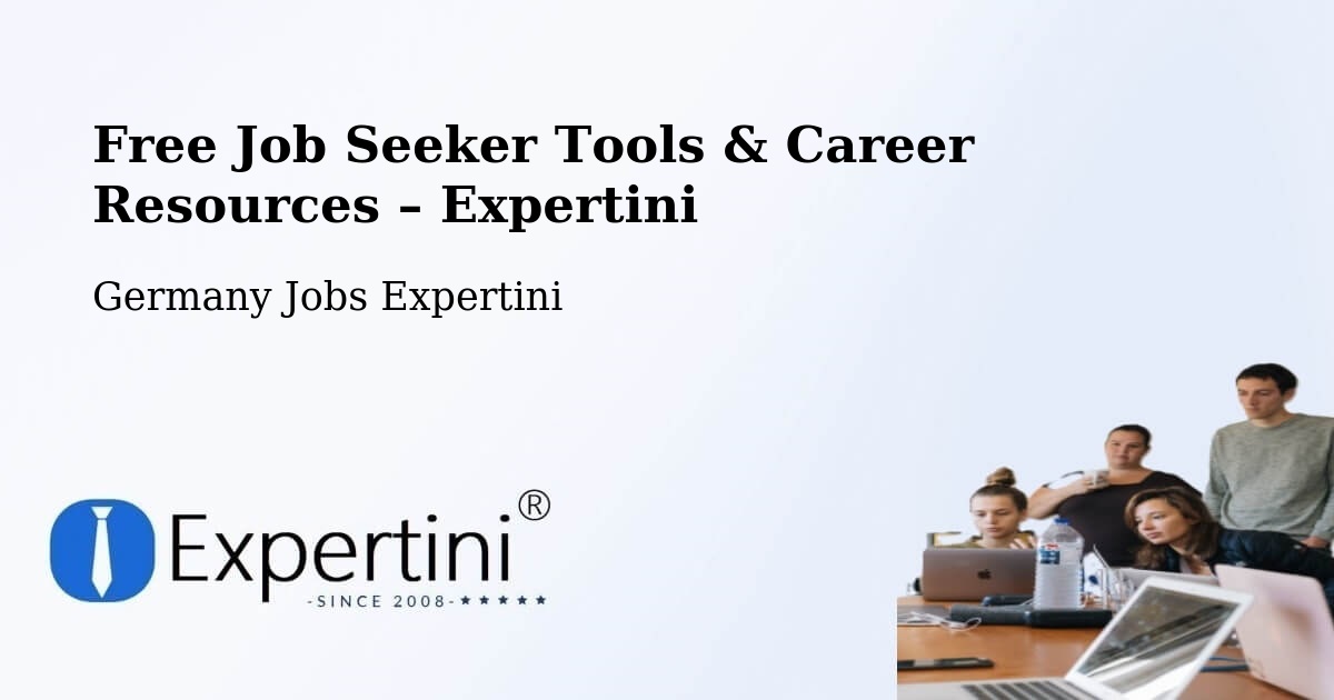 Free Job Seeker Tools & Career Resources – Tangstedt - Tangstedt, Germany Jobs Expertini