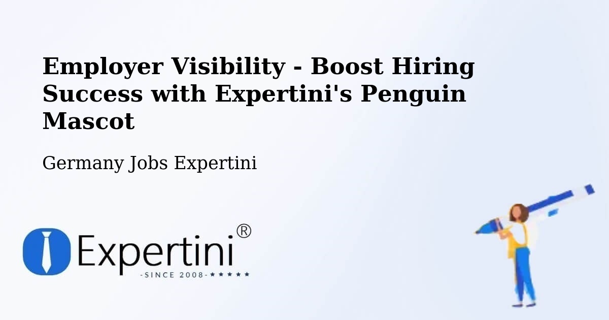 CV and Resume Visibility Optimization – Tangstedt - Germany Jobs Expertini